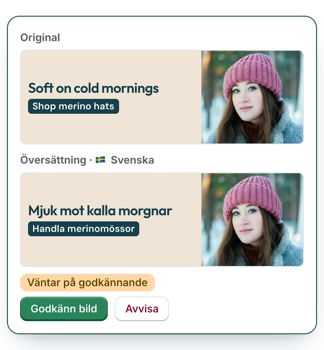 Kampanjbanner på engelska och samma banner omritad på svenska, som väntar på godkännande